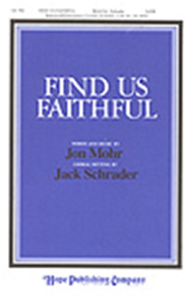 Find Us Faithful